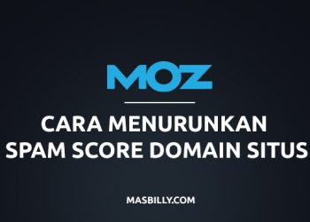 cara menurunkan spam score domain