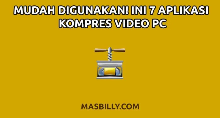Aplikasi Kompres Video PC