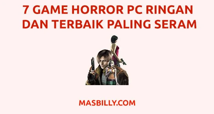 Game Horror PC Ringan