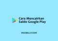 cara mencairkan saldo Google Play