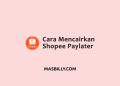 cara mencairkan Shopee Paylater